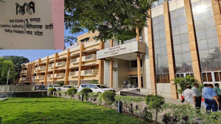 MP में साढ़े तीन हजार करोड़ के सरकारी प्रोजेक्ट अवैध, बिना रेरा रजिस्ट्रेशन के नगरीय निकायों में निर्माण, नियम विरुद्ध बिक्री भी जारी